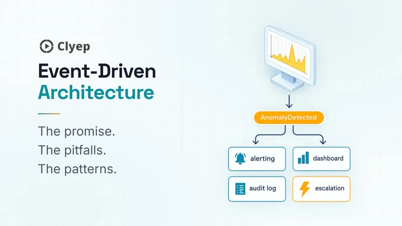 Event-Driven Architecture: Promise, Pitfalls, and Patterns